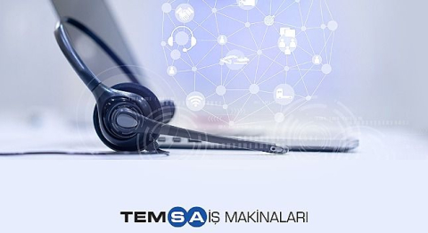 Temsa İş Makinaları, Kesintisiz Hizmet için “Görüntülü Destek Hizmeti” Uygulamasını Başlattı