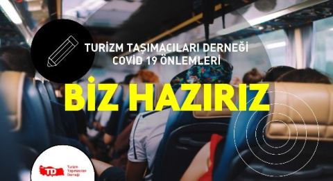 Turizm Taşımacıları Derneği COVİD 19 Önlemleri