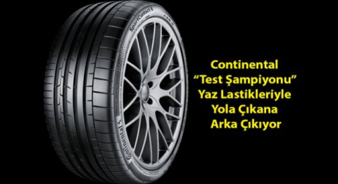 Continental “Test Şampiyonu” Yaz Lastikleriyle Yola Çıkana Arka Çıkıyor