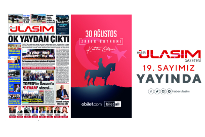 Haber Ulaşım Gazetesi 30 Ağustos 2021 19. Sayımız Yayında