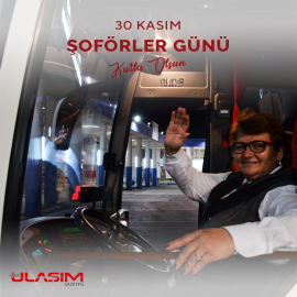 Öz Taşıma İş Sendikası Genel Başkanı Mustafa Toruntay, ”30 Kasım Dünya Şoförler Günü” Nedeniyle Bir Mesaj Yayımladı