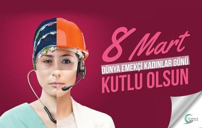 GENEL BAŞKANIN KADINLAR GÜNÜ MESAJI