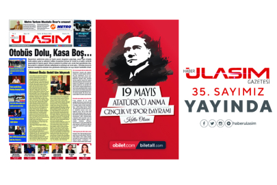 Haber Ulaşım Gazetesi 35. Sayımız Yayında