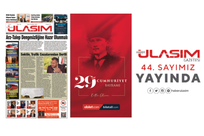 Haber Ulaşım Gazetesi 44. Sayımız Yayında