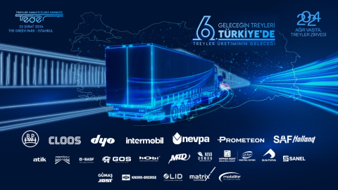 6. Ağır Vasıta Treyler Zirvesi 22 Şubat 2024’te Yapılacak