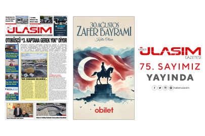 Haber Ulaşım Gazetesi 75. Sayımız Yayında