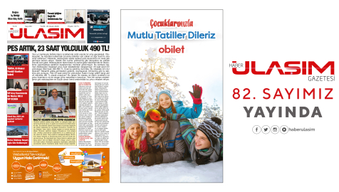 Haber Ulaşım Gazetesi 82. Sayımız Yayında