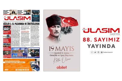 Haber Ulaşım Gazetesi 88. Sayımız Yayında!