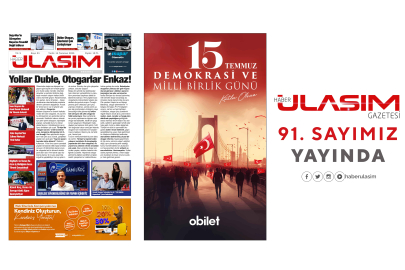 Haber Ulaşım Gazetesi 91. Sayımız Yayında!