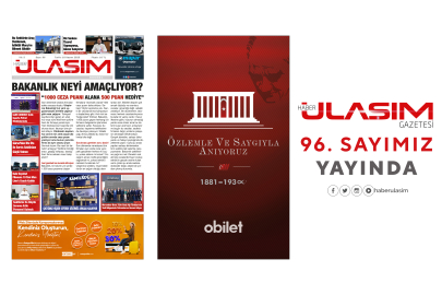 Haber Ulaşım Gazetesi 96. Sayımız Yayında!