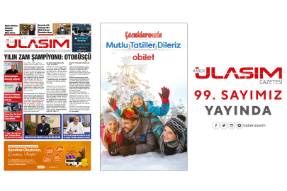 Haber Ulaşım Gazetesi 99. Sayımız Yayında!