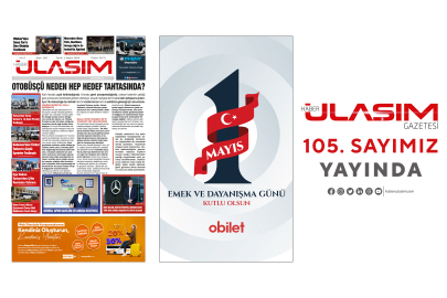 Haber Ulaşım Gazetesi 105. Sayımız Yayında!