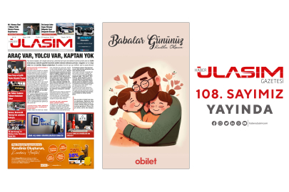 Haber Ulaşım Gazetesi 108. Sayımız Yayında!